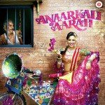 Anaarkali of Aarah - Pawni Pandey Song Download
